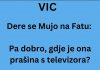 VIC DANA: Gdje je prašina