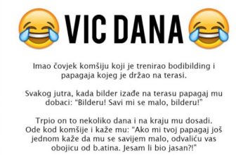 VIC DANA: Papagaj i bodibilder