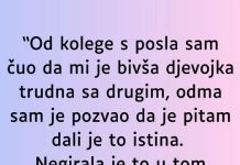 “Od kolege s posla sam čuo da mi je bivša djevojka trudna sa drugim…”