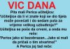 VIC DANA: Pita mali Perica učiteljicu