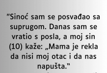 Sinoć sam se posvađao sa suprugom…