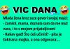 VIC DANA: Muž je vara