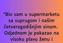 “Bio sam u supermarketu sa suprugom…”