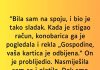 “Bila sam na spoju, i bio je tako sladak…”