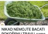NIKAD NEMOJTE BACATI POKOŠENU TRAVU, samo uraditeovo! Bolje od 100 gnojiva