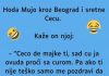VIC DANA: Hoda Mujo kroz Beograd