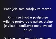 “Podnijela sam zahtjev za razvod…”