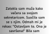 Zatekla sam muža kako večera sa svojom sekretaricom…”