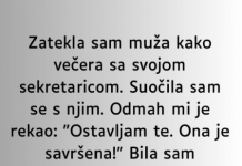 Zatekla sam muža kako večera sa svojom sekretaricom…”