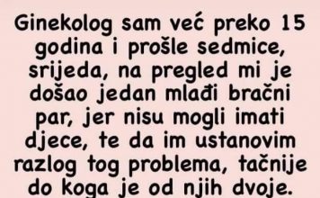Ginekolog sam više od 15 godina i prošli tjedan kod mene je došao mladi …