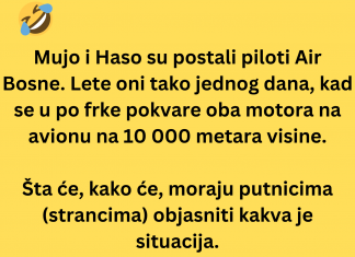 VIC DANA: Mujo i Haso su postali piloti Air Bosne
