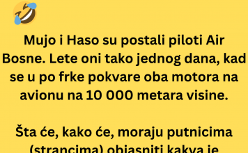 VIC DANA: Mujo i Haso su postali piloti Air Bosne