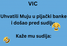 VIC DANA: Uhvatili Muju u pljački banke