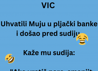 VIC DANA: Uhvatili Muju u pljački banke
