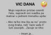 VIC DANA: Mujo i Fata pred matičarem
