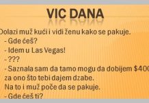 VIC DANA: Dolazi muž kući i vidi ženu kako se pakuje