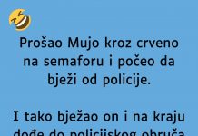 VIC DANA: Prošao Mujo kroz crveno