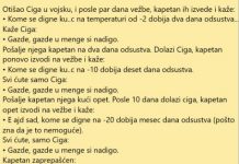 VIC DANA: Otišao Ciga u vojsku