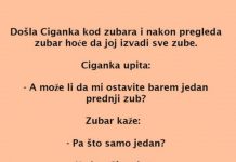 Došla Ciganka kod stomatologa