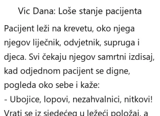 Vic dana: Loše stanje pacijenta Vic dana Loše stanje pacijenta