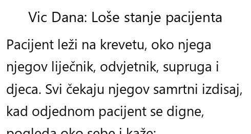 Vic dana: Loše stanje pacijenta Vic dana Loše stanje pacijenta