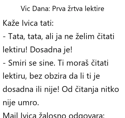 VIC DANA: Prva žrtva lektire VIC DANA: Prva žrtva lektire