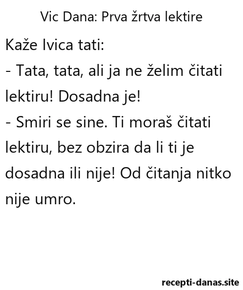 VIC DANA: Prva žrtva lektire