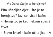 VIC DANA: Što je to herojstvo? VIC DANA: Što je to herojstvo?